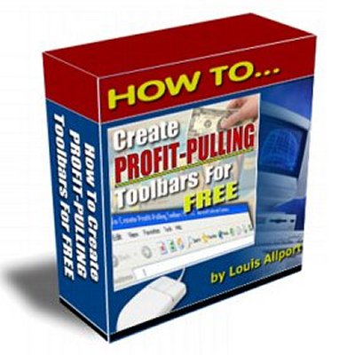 Product picture How to Create Profit Pulling Toolbars for Free