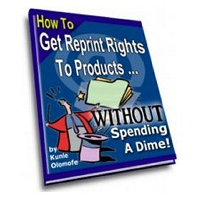Product picture How to Get Reprint Rights To Products Without Spending a Dime