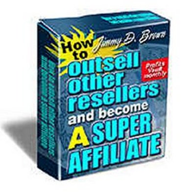 Product picture How to Outsell Other Resellers and Become a Super Affiliate
