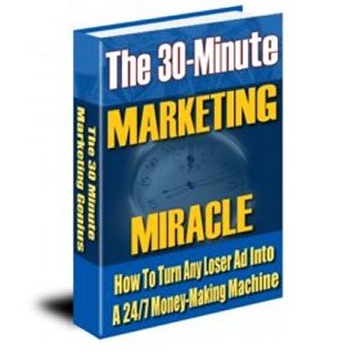 Product picture The 30-Minute Marketing Miracle